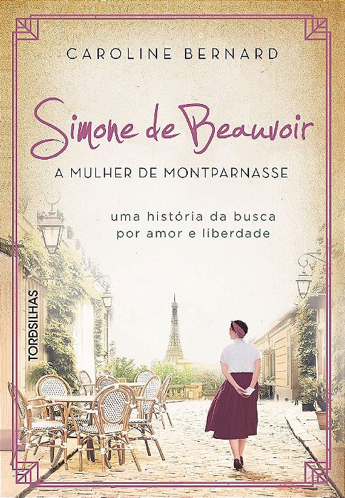 Livro Simone de Beauvoir: a Mulher de Montparnasse - Bernard