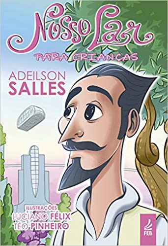 Livro Nosso Lar para Crianças