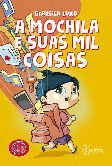 Livro Mochila e Suas Mil Coisas, A - Luxo