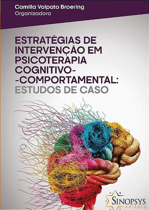 Livro Estratégias de Intervenção em Psicoterapia Cognitivo-comportamental