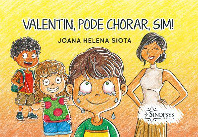 Livro Valentin, Pode Chorar, Sim! - Siota