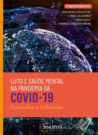 Livro Luto e Saude Mental Na Pandemia da Covid-19: Cuidados e Reflexoes - Pallottino/kovacs/ac