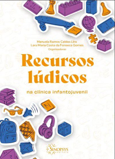 Livro Recursos Lúdicos na Clínica Infantojuvenil