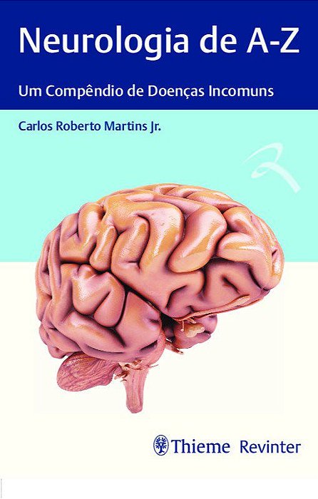 Livro Neurologia de A-Z Um Compêndio de Doencas Incomuns