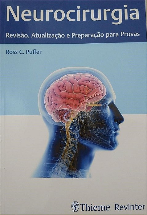 Livro Neurocirurgia Revisão Atualização e Preparação para Provas