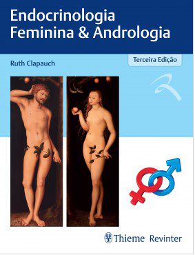 Livro Endocrinologia Feminina & Andrologia - Clapauch - Thieme Revinter