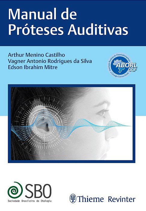 Livro Manual de Proteses Auditivas - Castilho/ Silva
