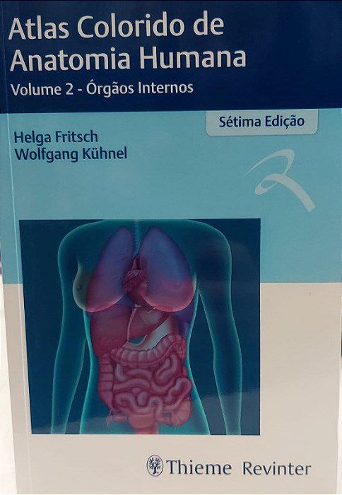 Livro Atlas de Anatomia Humana: Orgãos Internos Vol 2