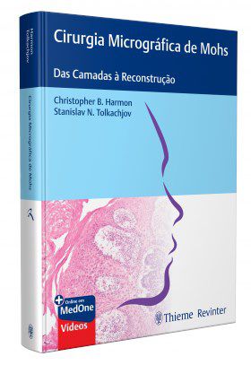Livro Cirurgia Micrográfica de Mohs - Harmon - Thieme Revinter