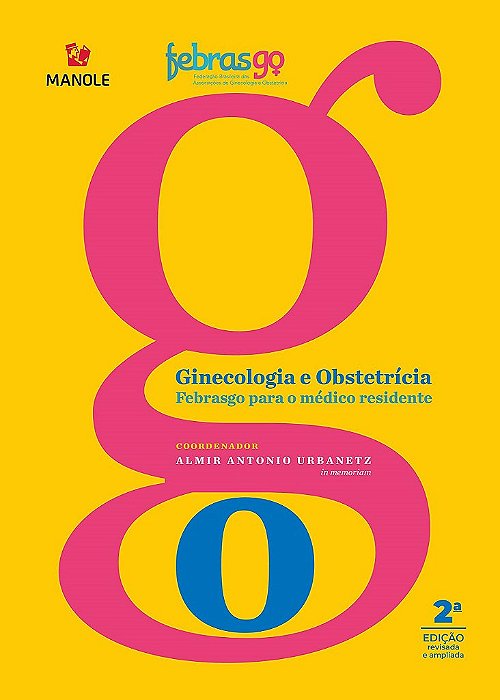 Livro Ginecologia e Obstetrícia Febrasgo