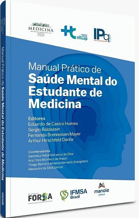 Livro Manual Prático de Saúde Mental do Estudante de Medicina - Humes - Manole