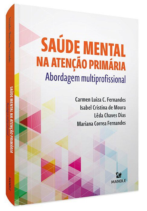 Livro Saúde Mental Na Atenção Primária - Fernandes - Manole