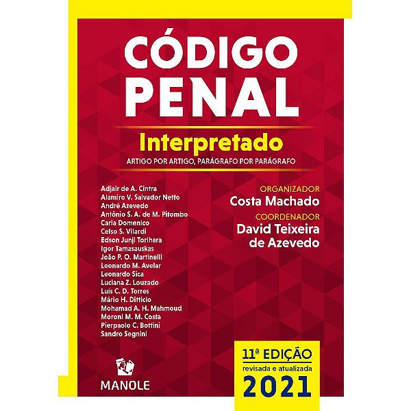 Livro Codigo Penal Interpretado - 11ed/21 - Costa Machado; David