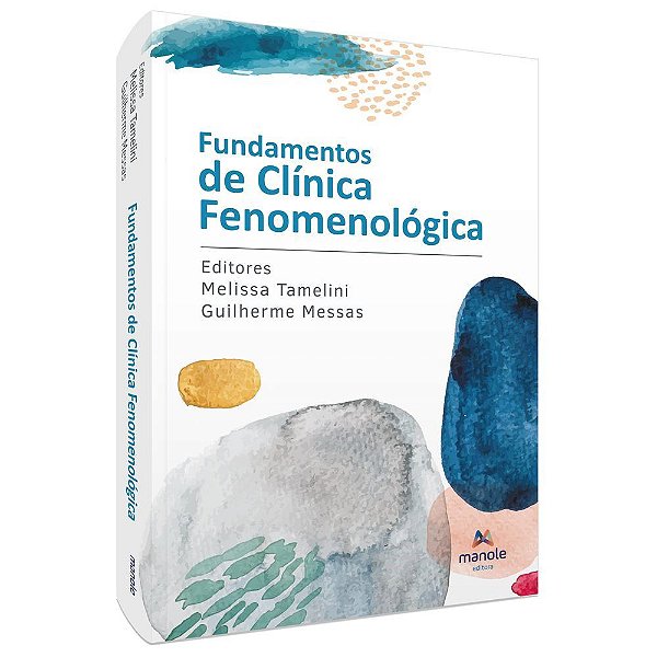 Livro Fundamentos de Clínica Fenomenológica