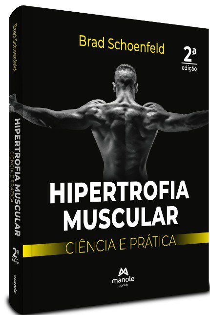 Livro Hipertrofia Muscular - Schoenfeld - Manole