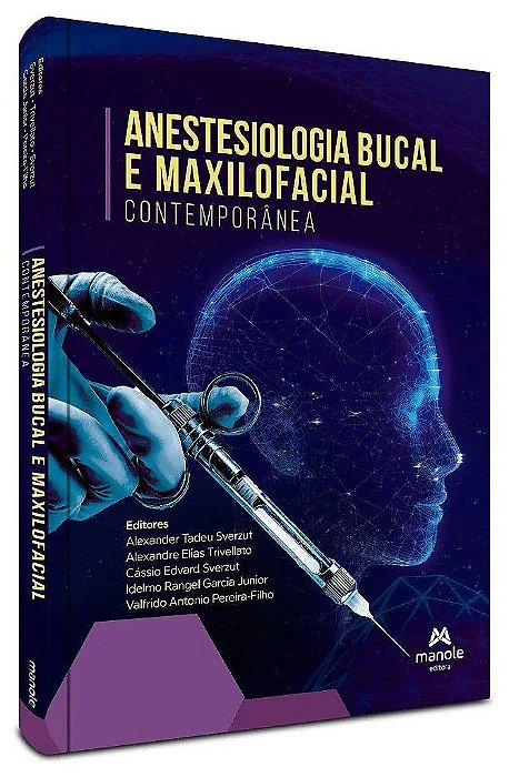 Livro Livreo Anestesiologia Bucal e Maxilofacial Contemporânea