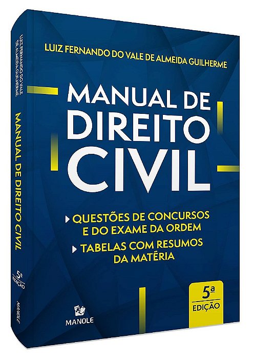 Livro Manual de Direito Civil: Questões de Concursos e da Ordem - Guilherme - Manole