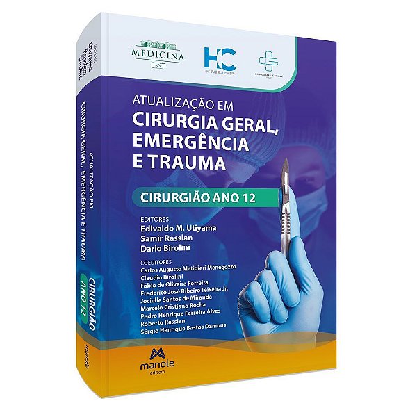 Livro Cirurgia Geral, Emergência e Trauma - Utiyama - Manole