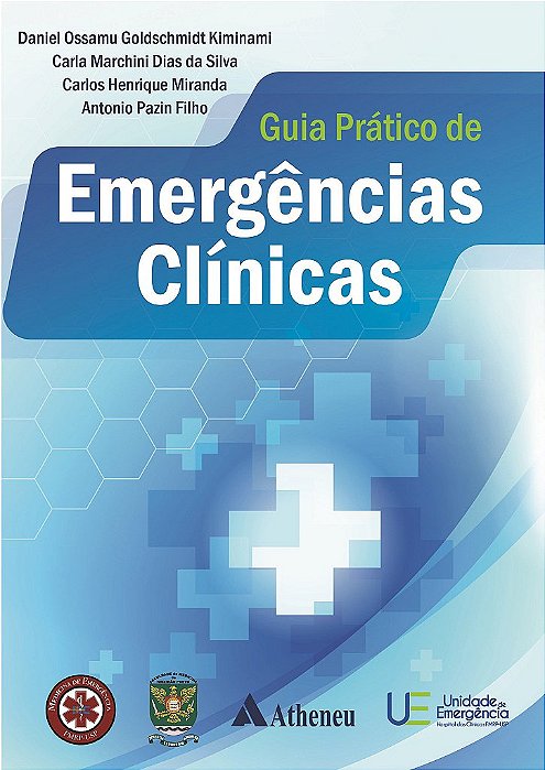 Livro Guia Prático de Emergências Clínicas - Kiminami - Atheneu
