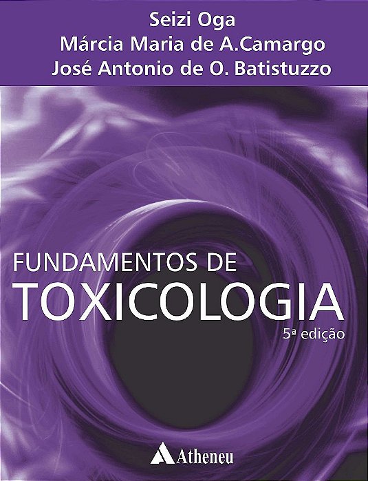 Livro Fundamentos de Toxicologia  Oga