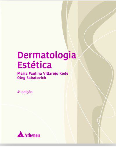 Livro Dermatologia Estetica - Kede/sabatovich