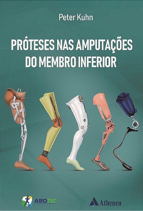 Livro Próteses Nas Amputações de Membro Inferior  Kuhn
