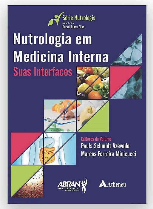 Livro Nutrologia em Medicina Interna suas Interfaces