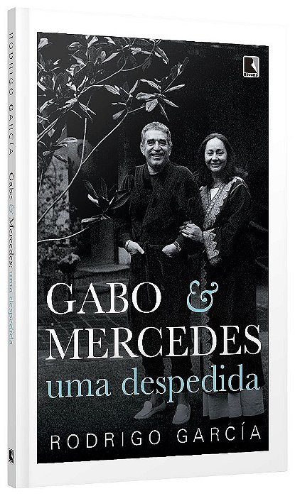 Livro Gabo & Mercedes: Uma Despedida - Garcia