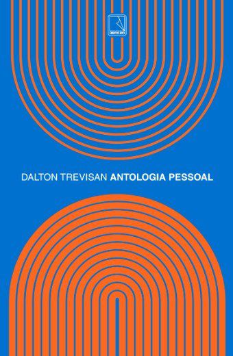 Livro Antologia Pessoal - Dalton Trevisan - Record