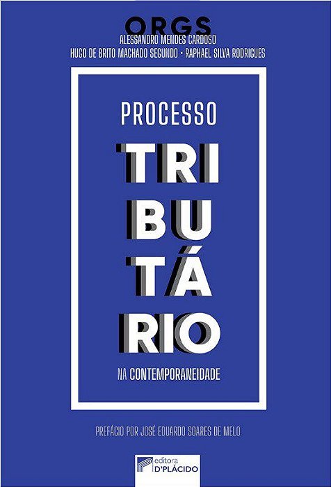 Livro Processo Tributario Na Contemporaneidade - Cardoso / Segundo