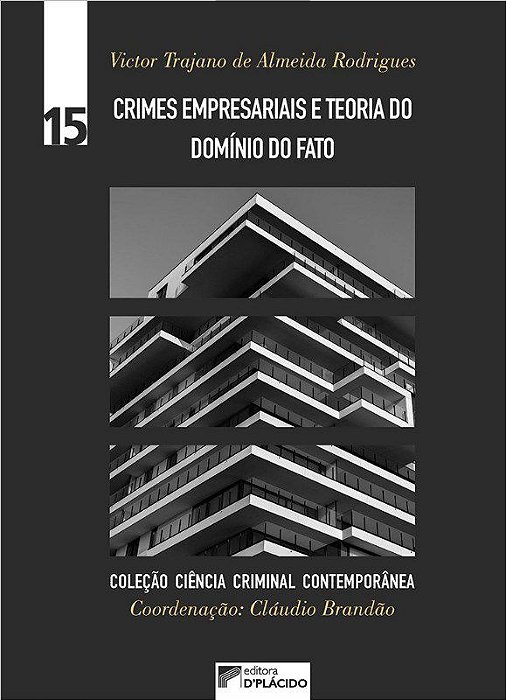 Livro Crimes Empresariais e Teoria do Dominio do Fato