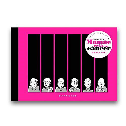 Livro Mamãe Está Com Câncer - Fies - Darkside