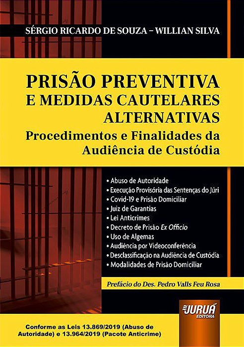 Livro Prisao Preventiva e Medidas Cautelares Alternativas - Souza/silva