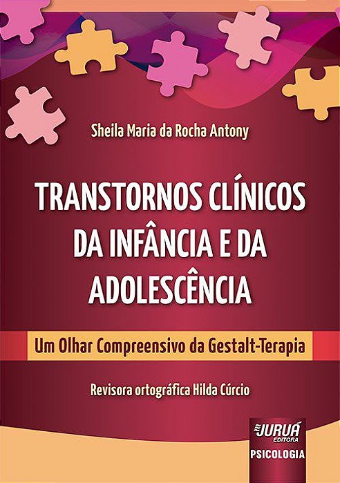 Livro Transtornos Clínicos da Infância e da Adolescência: Um Olhar Compreensivo