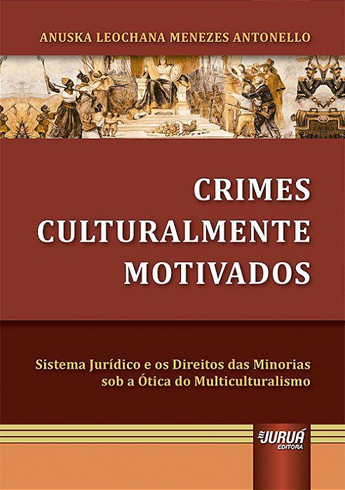 Livro Crimes Culturalmente Motivados