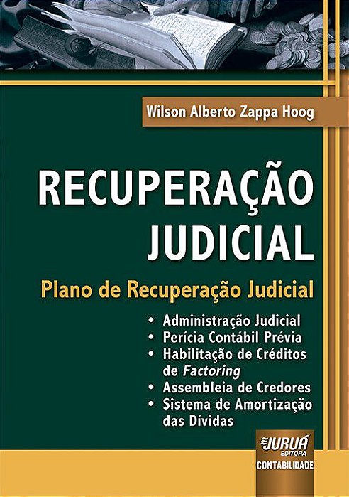 Livro Recuperação Judicial - Hoog - Juruá