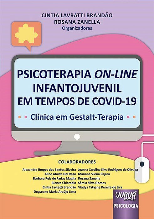 Livro Psicoterapia On-Line Infantojuvenil em Tempos de COVID-19 - Brandão - Juruá