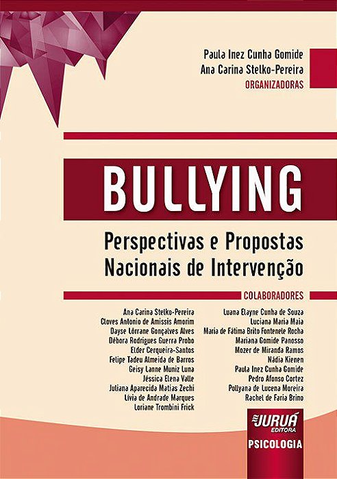 Livro Bullying - Gomide - Juruá