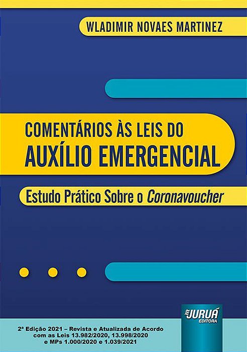 Livro Comentarios as Leis do Auxilio Emergencial - Martinez