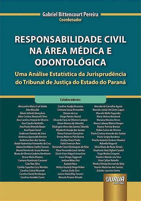 Livro Responsabilidade Civil Na Área Médica e Odontológica