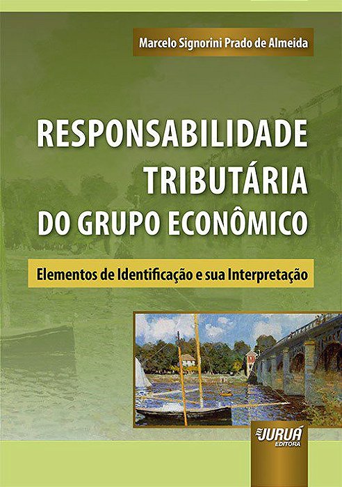 Livro Responsabilidade Tributaria do Grupo Economico - Almeida
