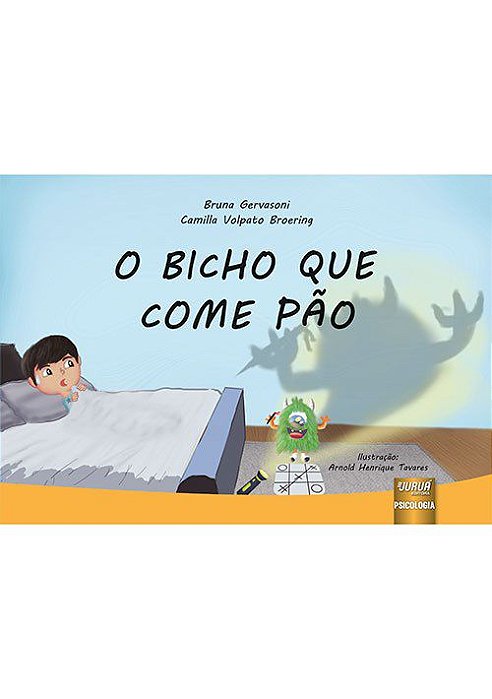 Livro O Bicho Que Come Pão