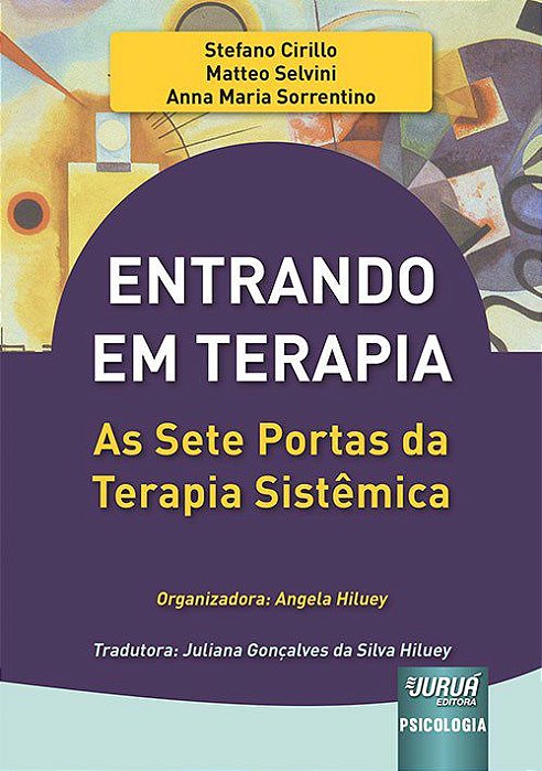 Livro Entrando em Terapia - as Sete Portas da Terapia Sistemica - Cirillo/selvini/sorr