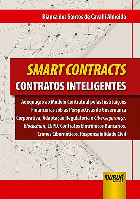Livro Smart Contracts - Contratos Inteligentes - Almeida