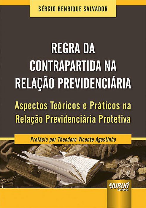 Livro Regra da Contrapartida Na Relacao Previdenciaria - Salvador