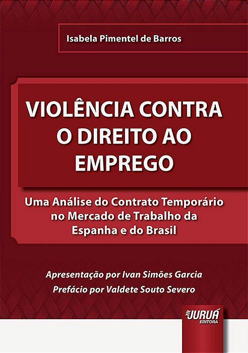 Livro Violencia contra o Direito ao Emprego - Barros