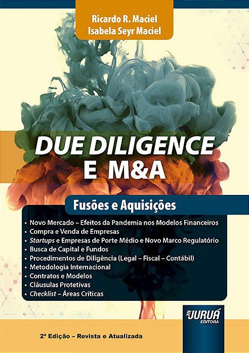 Livro Due Diligence e M&a Fusões e Aquisições - Maciel - Juruá