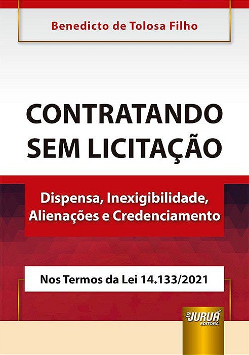 Livro Contratando sem Licitação - Tolosa Filho