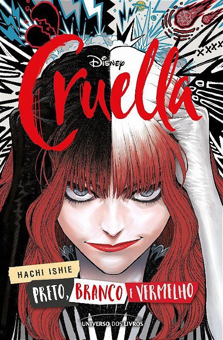 Livro Cruella: Preto, Branco, Vermelho - Ishie