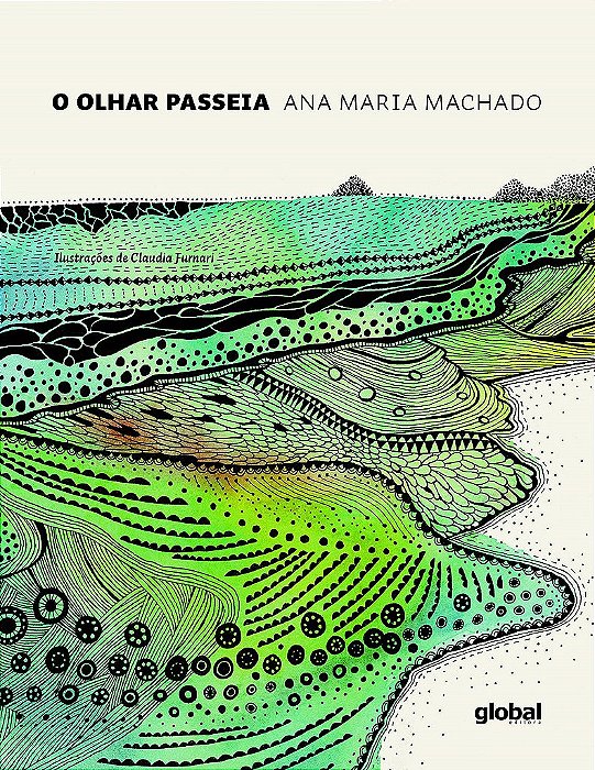 Livro Olhar Passeia - Ana Maria Machado - Global